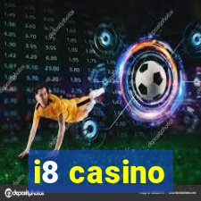 i8 casino