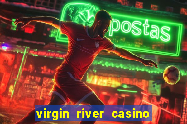 virgin river casino mesquite nevada