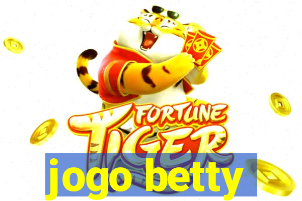 jogo betty