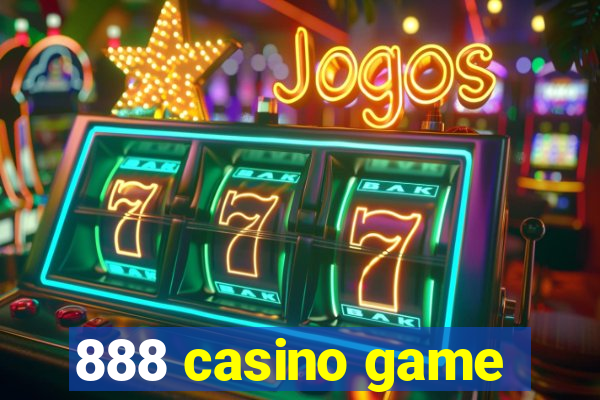 888 casino game