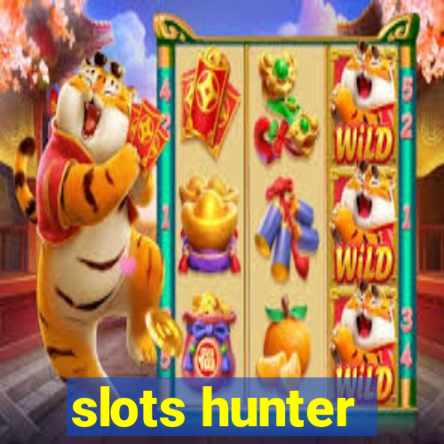 slots hunter