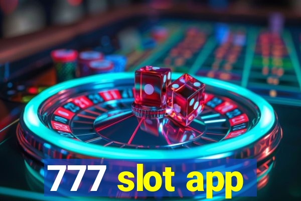 777 slot app