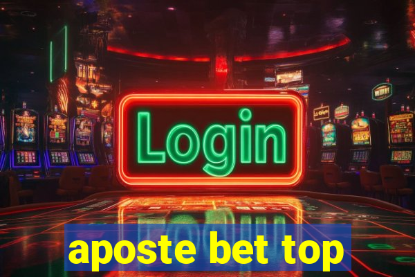 aposte bet top