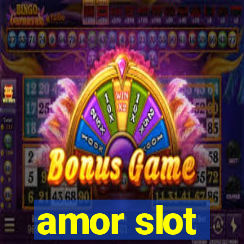 amor slot