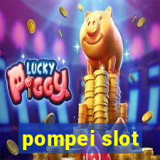 pompei slot