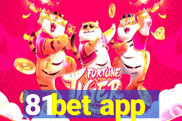 81bet app