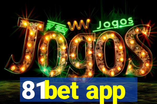 81bet app