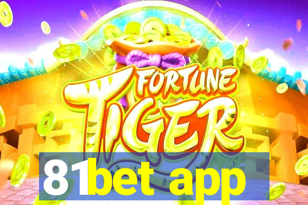 81bet app