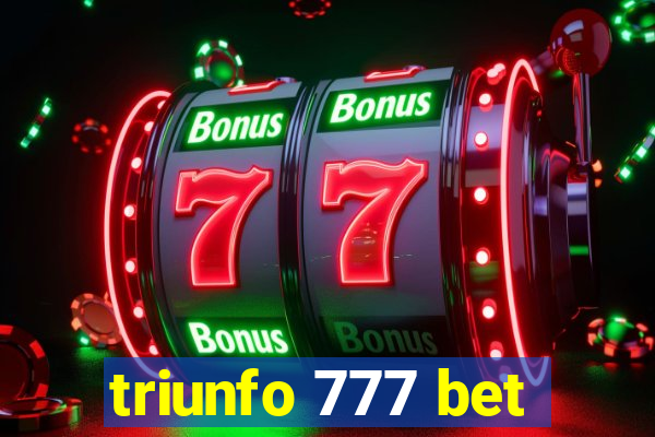 triunfo 777 bet