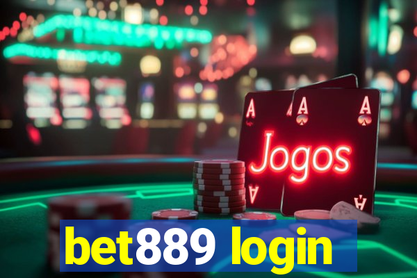 bet889 login