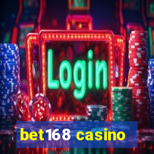 bet168 casino