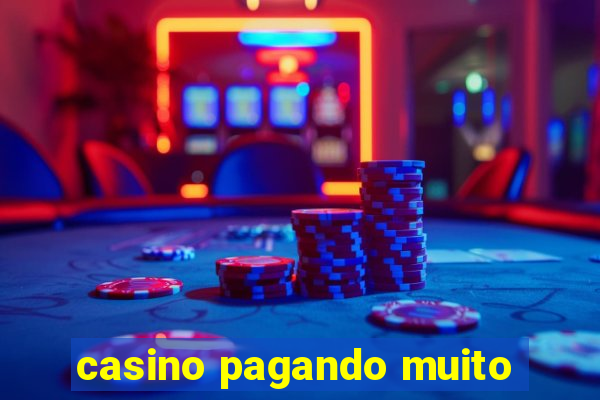 casino pagando muito