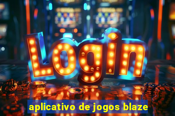 aplicativo de jogos blaze