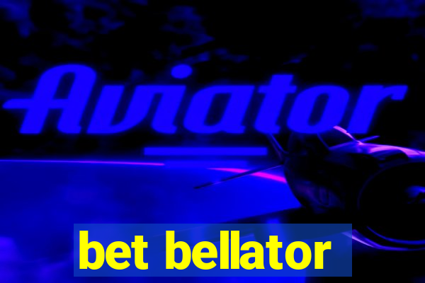 bet bellator