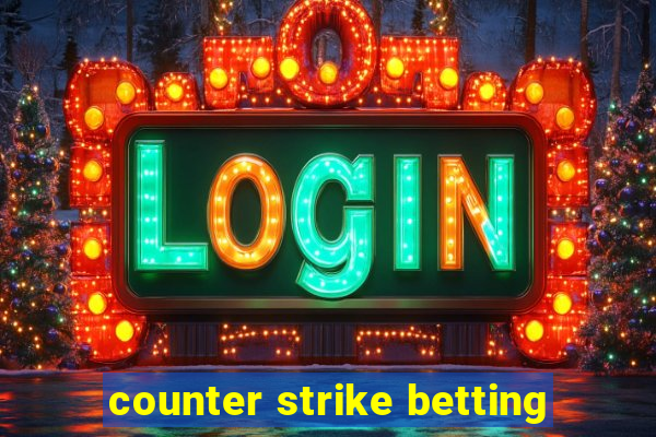 counter strike betting