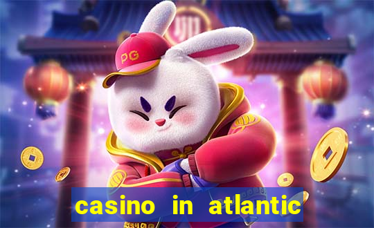 casino in atlantic city new jersey