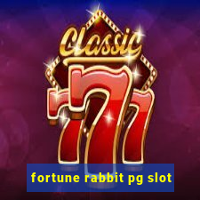 fortune rabbit pg slot