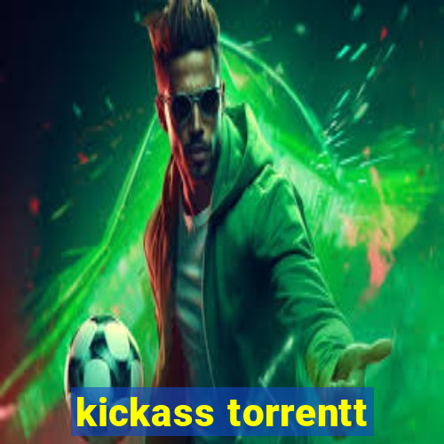 kickass torrentt