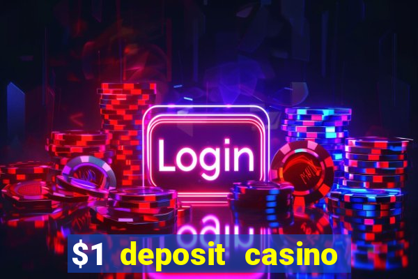 $1 deposit casino book of dead