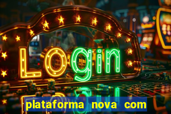 plataforma nova com b么nus de cadastro plataforma com bonus de cadastro facebook