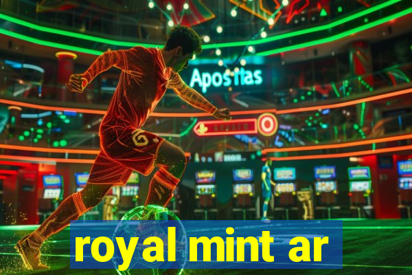 royal mint ar