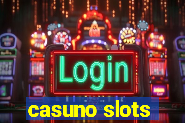 casuno slots