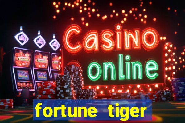 fortune tiger melhores horários