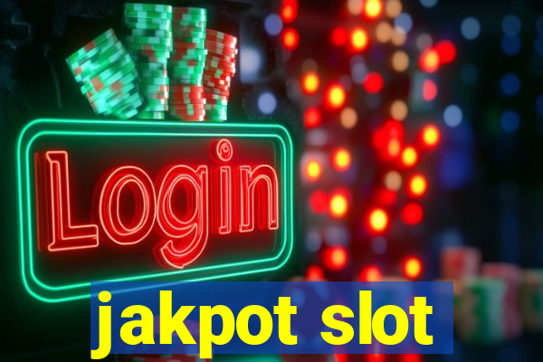 jakpot slot