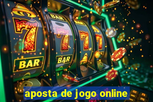 aposta de jogo online