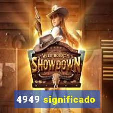 4949 significado