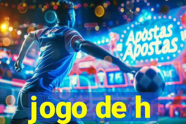 jogo de h