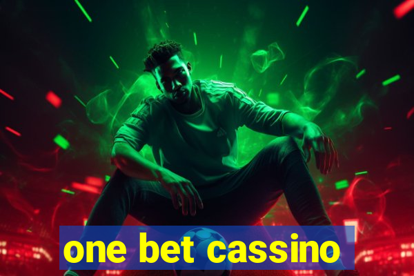 one bet cassino