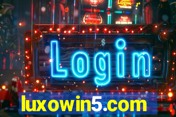 luxowin5.com