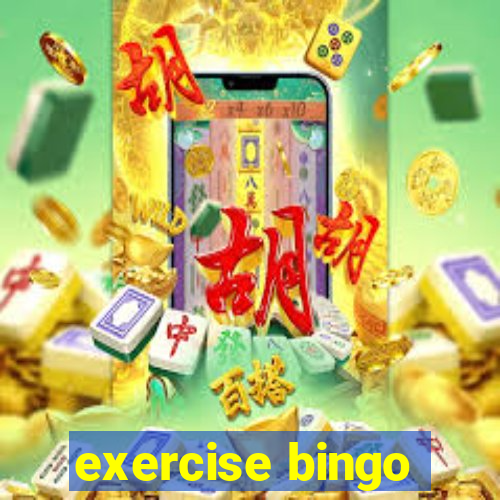 exercise bingo