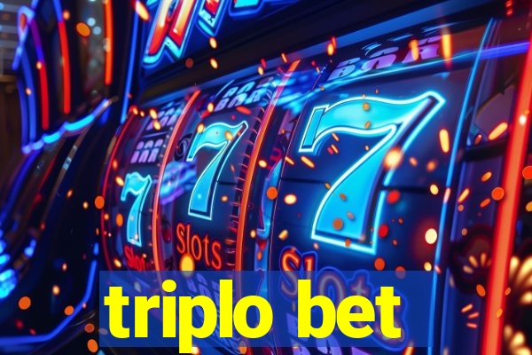 triplo bet