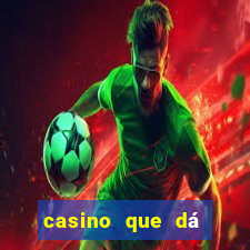 casino que dá b?nus no cadastro