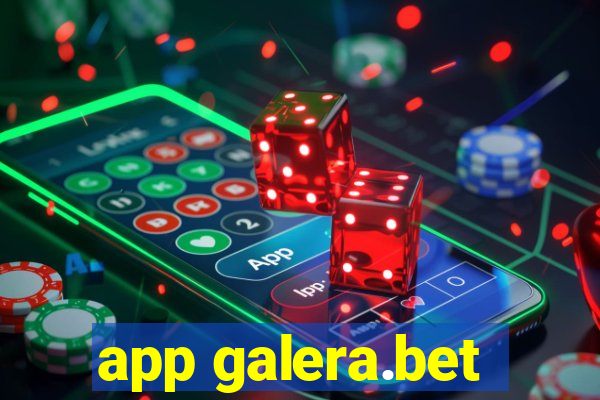 app galera.bet