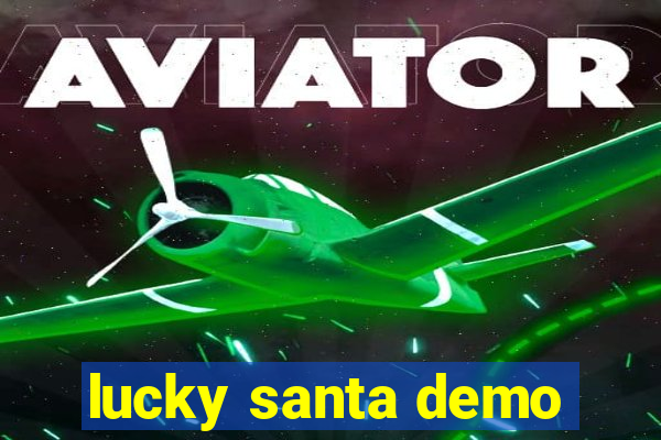 lucky santa demo