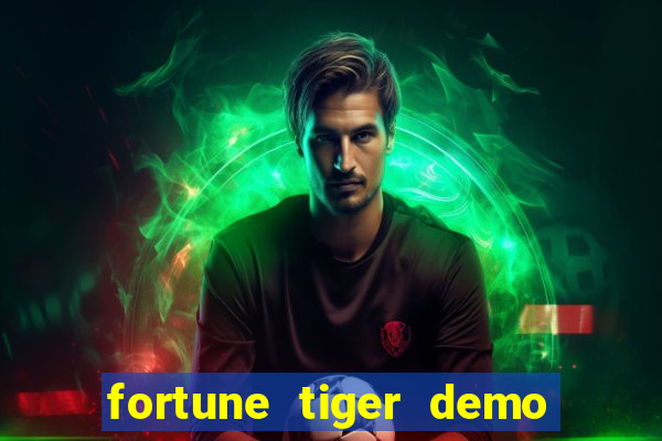 fortune tiger demo banca baixa