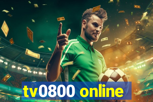 tv0800 online