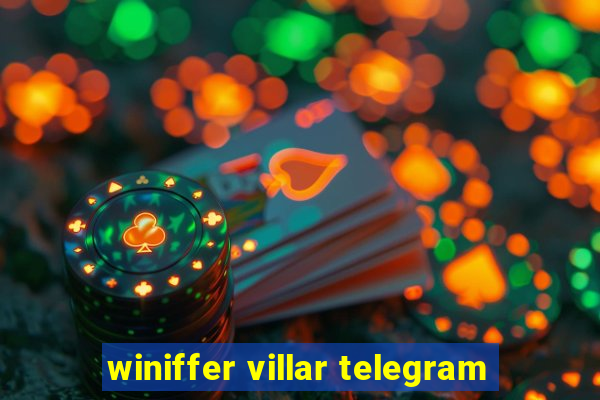 winiffer villar telegram