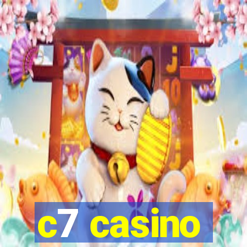 c7 casino