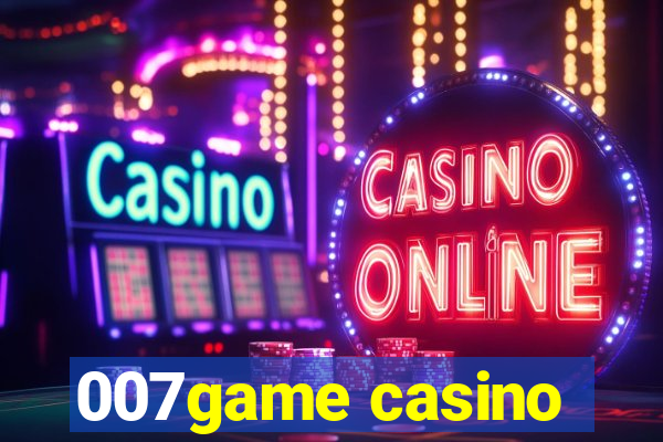 007game casino