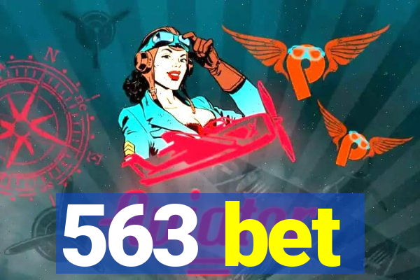 563 bet