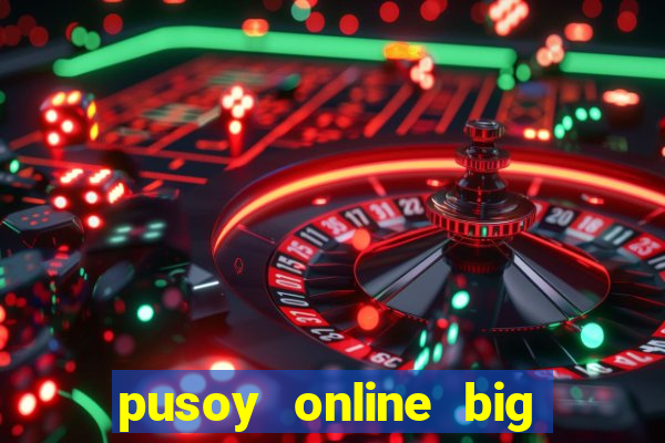 pusoy online big win casino