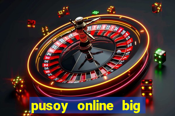 pusoy online big win casino