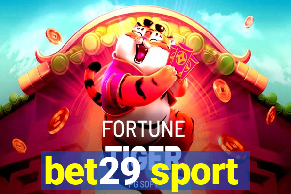 bet29 sport