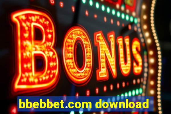 bbebbet.com download