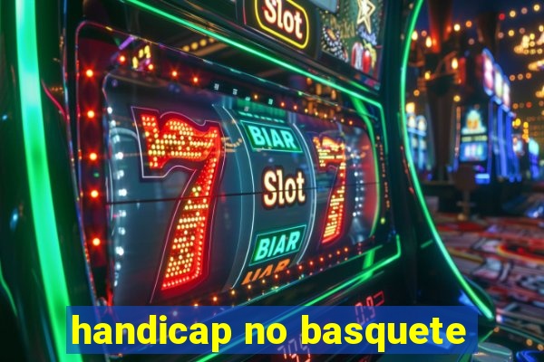 handicap no basquete