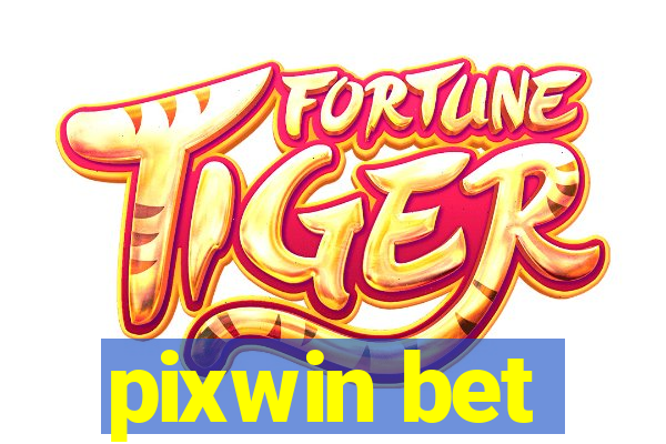 pixwin bet